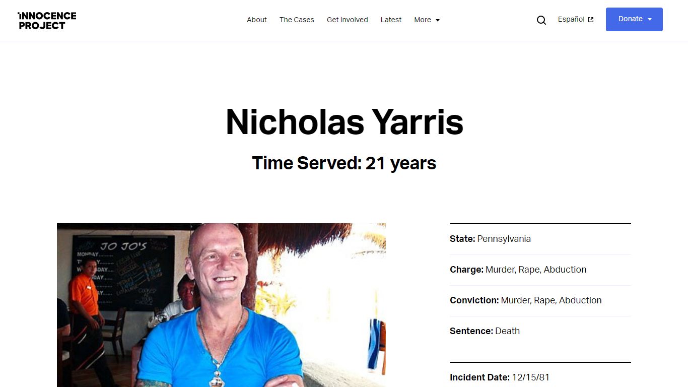 Today Nicholas Yarris Celebrates his 16th Exoneration Anniversary